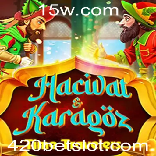 HacivatandKaragoz: Explorando o Novo Fenômeno de Jogos com 420bet