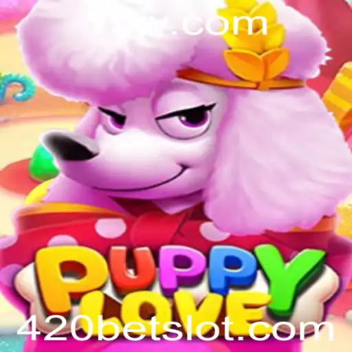 Descubra PuppyLove: Um Jogo Inovador com a Emoção do 420bet